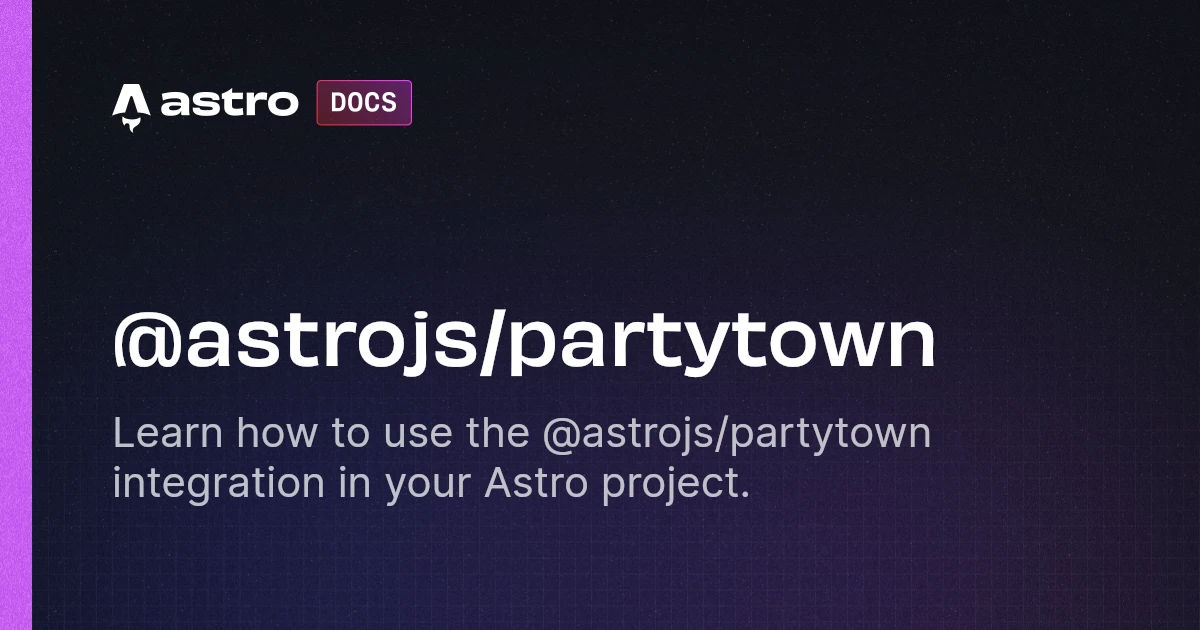 @astrojs/partytown